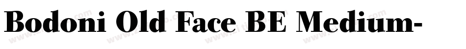 Bodoni Old Face BE Medium字体转换